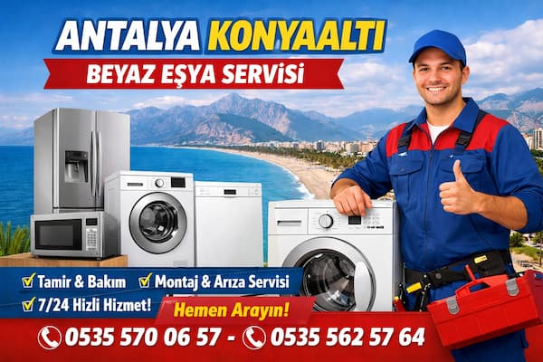 Konyaaltı Beyaz Eşya Servisi